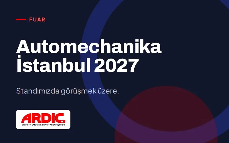 Automechanika İstanbul 2027 duyurusu